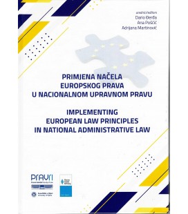 Primjena načela Europskog prava u nacionalnom upravnom pravu (Zbornik radova)